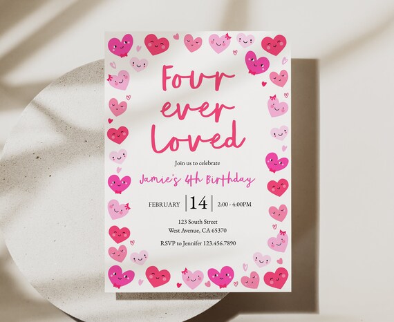Four Ever Loved Birthday Invitation, Heart Valentine's Invite (Digital Download)