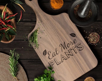 Vegan Gift Eat More Plants Wood Cutting Board Kitchen