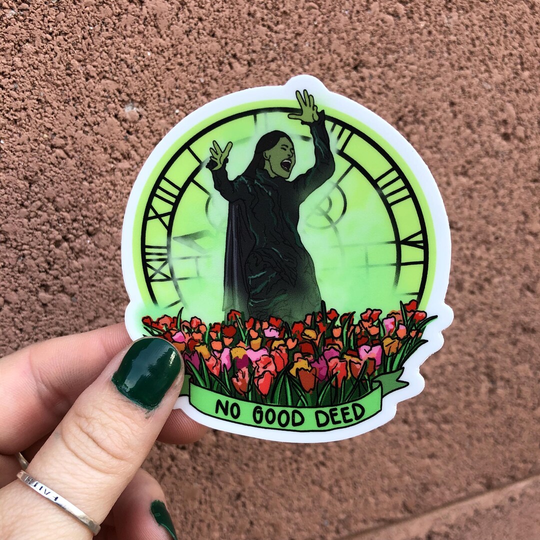 No Good Deed Sticker - Etsy