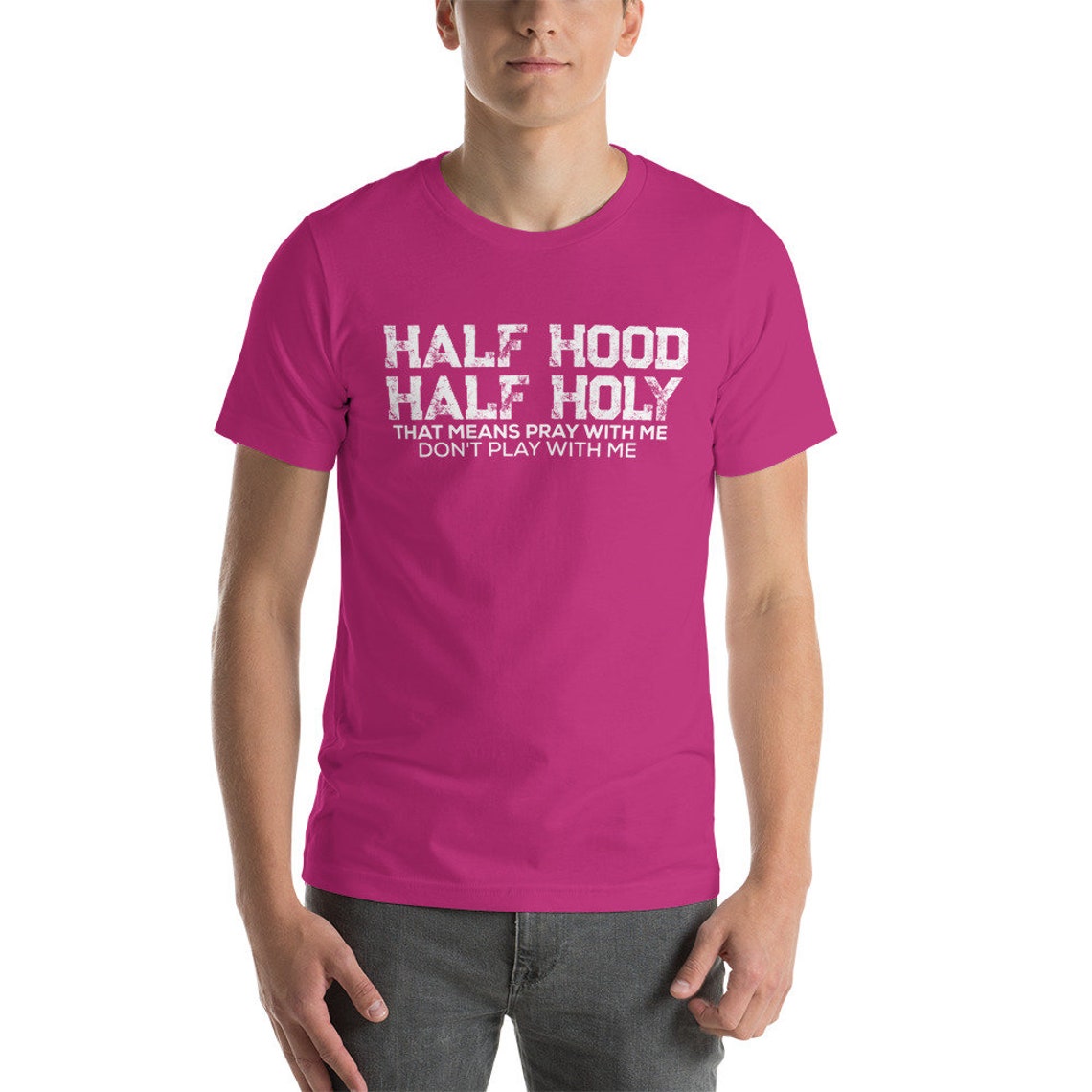 Half Hood Half Holy Religious Shirt Christian Shirt Faith Etsy