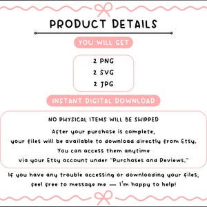 K&ouml;nnte beinhalten: Eine digitale Produktdetailgrafik mit rosa Rand und Text. Der Text enth&auml;lt "PRODUCT DETAILS", "YOU WILL GET" mit Dateitypen und "INSTANT DIGITAL DOWNLOAD". Es wird auch angegeben, dass keine physischen Artikel versendet werden und wie man auf die Dateien zugreift.