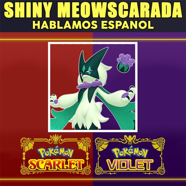 Shiny Meowscarada for Pokemon Scarlet and Pokemon Violet