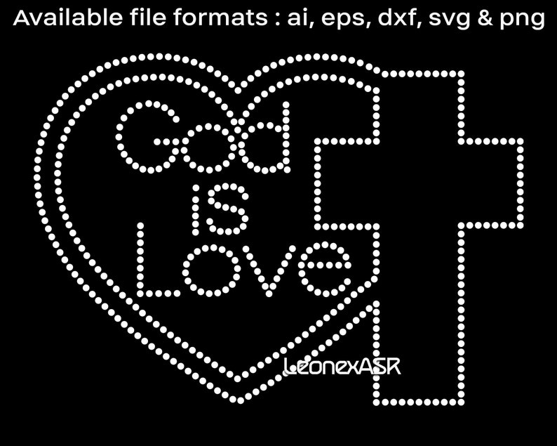 God is love rhinestone template digital download svg eps ...