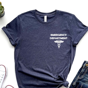 Emergency Department Shirt, ER Nurse Shirt, Emergency Nurse Shirt, Future Nurse Gift, Emergency Room Tech Gift, ED Team Shirts, ER Shirt