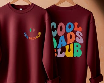 Cool Dads Club Hoodie, Father's Day Gift, New Dad Sweatshirt