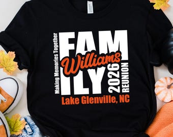 Custom Family Reunion 2026 Shirts, Making Memories Together, Personalized Destination Tee, Cousin Crew T-shirt