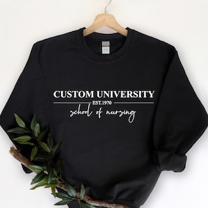 Custom College Sweatshirt, Custom University, Customized School Sweatshirt, Custom Design University Hoodie, Personalized College Program