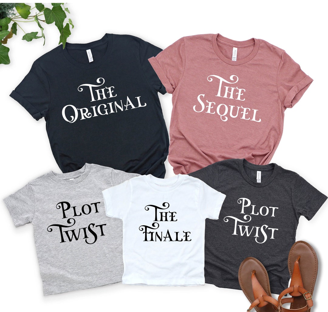 Matching Siblings T-shirts: Original Sequel Finale Plot Twist Shirts ...