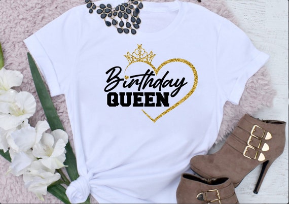 Birthday Queen Happy Birthday Party Funny T-Shirt Gift Birthday Queen Happy Birthday Party Funny T-Shirt Gift