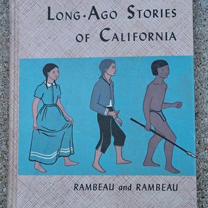 Long Ago Stories of California by Rambeau & Rambeau