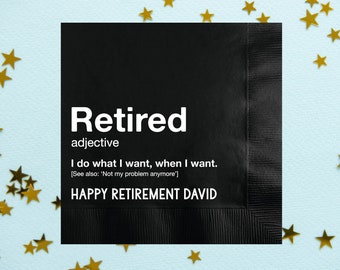 Retired Definition Napkins, Happy Retirement Custom Cocktail Napkins, Personalized Funny Retirement Party 2023, Not My Problem Anymore