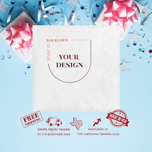 May include: A white napkin with a diamond pattern and the text "YOUR OWN YOUR DESIGN". The napkin is surrounded by a light blue background with silver stars, ribbons, and pink bows. The image also includes text that says "FREE SHIPPING" and "MADE IN USA".
