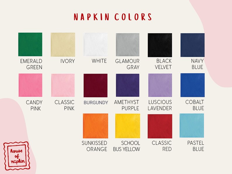 a collection of napkin colors, including various shades of green, white, pink, and blue, along with their names.