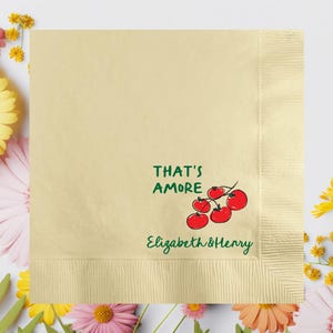 That&#39;s Amore Personalized Whimsical Wedding Italian Theme Cocktail Tomatoes Napkins, Custom Pizza Bar Party, Engagement, Rehearsal Dinner