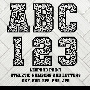 May include: Black and white leopard print letters and numbers, including A, B, C, 1, 2, and 3. The text "LEOPARD PRINT ATHLETIC NUMBERS AND LETTERS" is displayed below the characters. File formats DXF, SVG, EPS, PNG, and JPG are also listed.