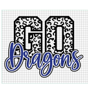Go Dragons cut file for Cricut and silhouette. SVG. Dxf. Png. Jpg. eps Dragons Basketball, football, cheer, dance, XC, Mama, Wrestling,