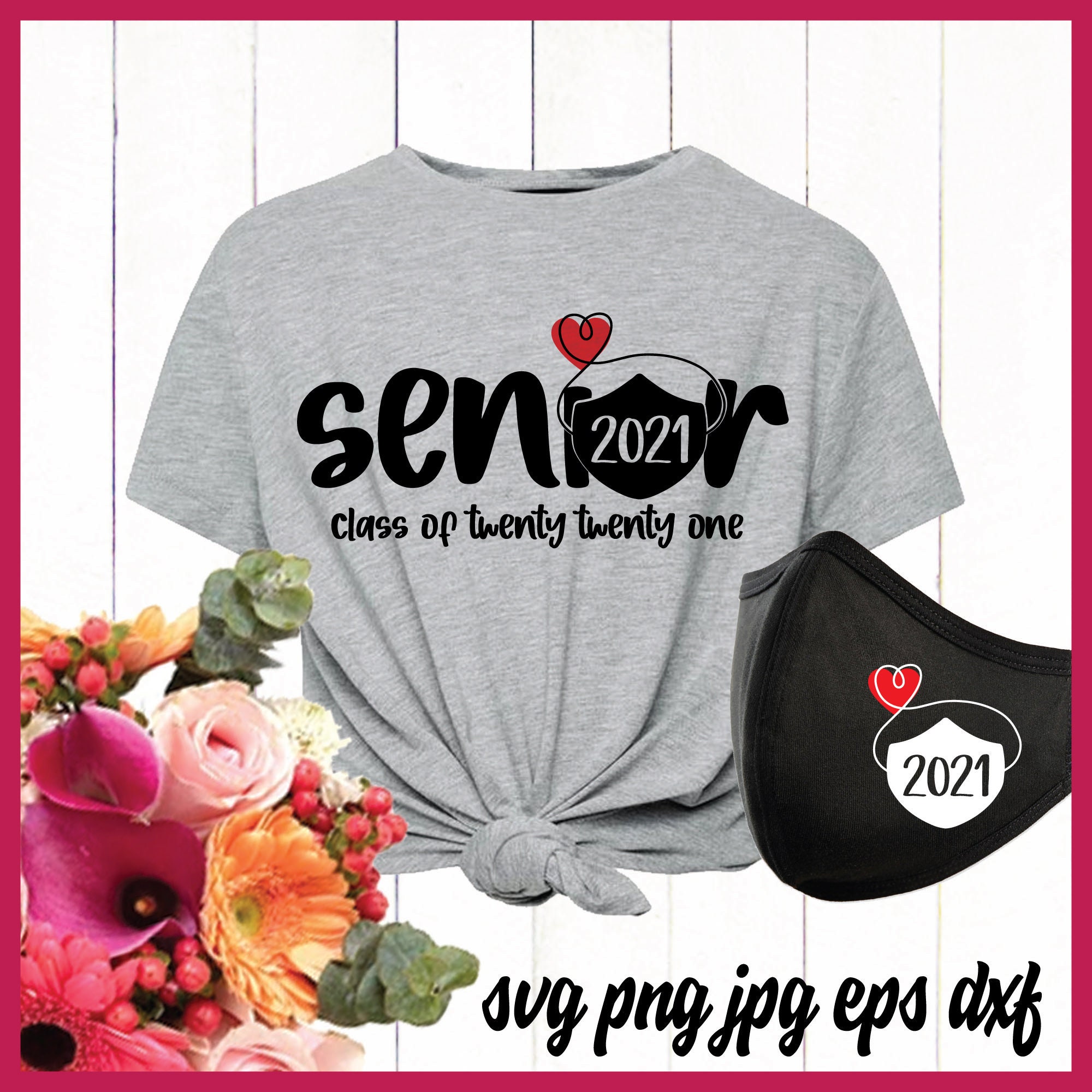 Download Senior Class Of 2021 Svg Senior Mask T Shirt Tumbler Svg Etsy