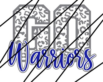 Go Warriors. Warriors Leopard Print Athletic SVG png jpg eps and dxf cut file Warriors Football Warriors Basketball Warriors mama