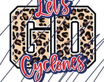 lets go Cyclones cut file for Cricut and silhouette. SVG. Dxf. Png. Jpg. eps Braves Basketball, football, cheer, dance, XC, Mama,