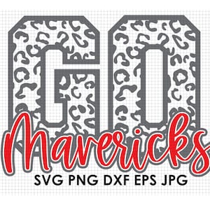 Go Mavericks. Mavericks Leopard Print Athletic SVG png jpg eps and dxf cut file Mavericks Football Mavericks Basketball Mavericks mama