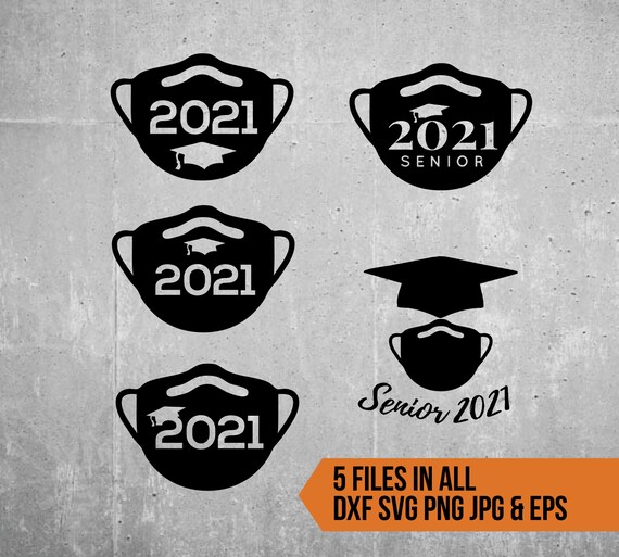 Download Senior Mask Svg Class Of 2021 Svg Senior2021 2021 Etsy