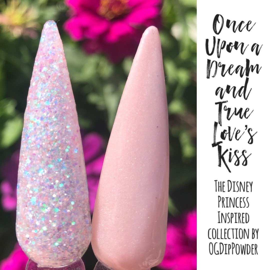 Once Upon a Dream and True Love's Kiss Nail Dip Powder