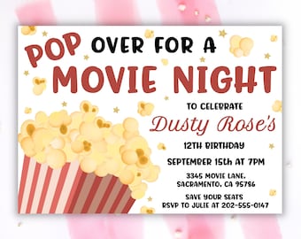 May include: A movie night invitation with the text "Pop Over For A Movie Night" in red and black. The invitation includes a popcorn graphic and details for a 12th birthday party.