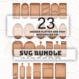 Paquete de tablas de cortar y bandejas SVG, archivos CNC para carpintería, tabla de charcutería, juego de suministros para manualidades láser, archivos SVG, PDF, DXF, CDR, AI