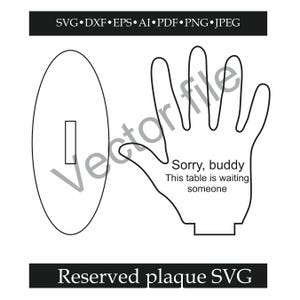 Hand Shaped Reserved Table Sign SVG – Personalized Palm Stand, Custom Text Table Reservation Decor, Funny Unique Gift for Home or Restaurant