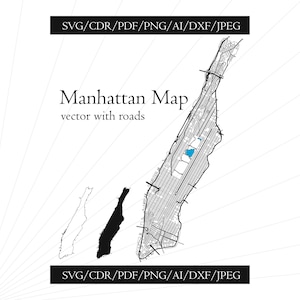 Manhattan Maps Outline SVG DXF Files Manhattan Cut Files United States of America Manhattan Vector Clip Art For Laser Cutting Silhouette
