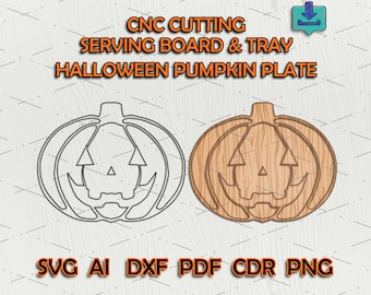May include: A black and white line drawing of a pumpkin with a jack-o'-lantern face, and a wood-toned version of the same pumpkin.  The text "CNC CUTTING SERVING BOARD & TRAY HALLOWEEN PUMPKIN PLATE" is above the pumpkins.  The text "SVG AI DXF PDF CDR PNG" is below the pumpkins.