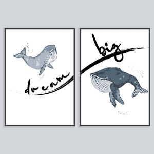 Set poster balena | sogna in grande| Set di immagini per bambini | Decorazione della stanza dei bambini | Cameretta | balene | Creature marine | Decorazione murale | DIN A4 | DIN A3