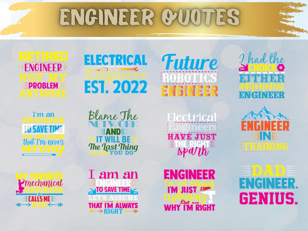 Engineer Quotes SVG Bundle - Funny Engineering Sayings, Mechanical ...
