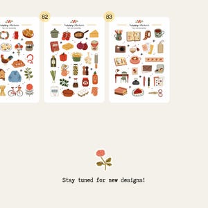 May include: Three sticker sheets with various illustrated designs. Sheet 81 features a butterfly, house, sunflower, and other objects. Sheet 82 includes cooking-related items. Sheet 83 shows a camera, books, and stationery. The text "Stay tuned for new designs!" is at the bottom.
