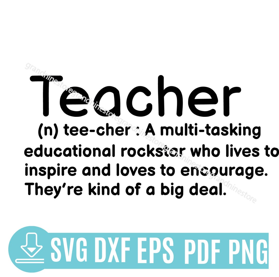 Teacher Definition Svg Teacher Svg Teaching Back to School Etsy