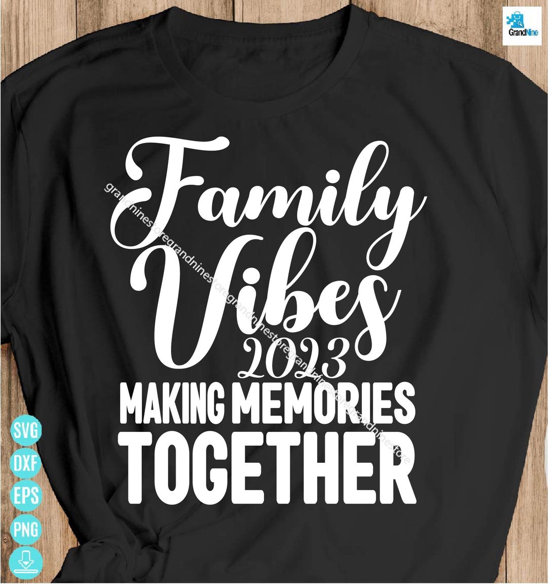 Family Vibes 2023 Svg Family Vacation Svg Summer Vacation - Etsy