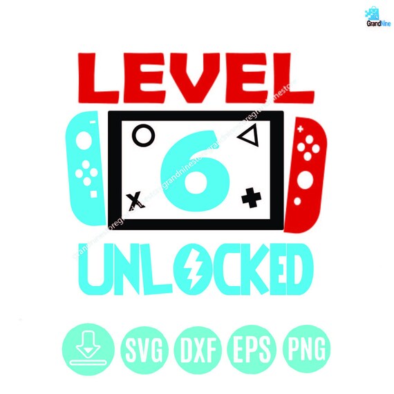 Level 6 Unlocked - Funny 6 Year Old Gamer Birthday Shirt Level 6 Unlocked - Funny 6 Year Old Gamer Birthday Shirt
