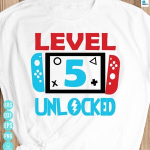 Svg de aniversário desbloqueado de nível 5, camisa de jogador de 5 anos Svg, Svg de jogador infantil engraçado, arquivo digital Svg de jogador de 5º aniversário para Cricut