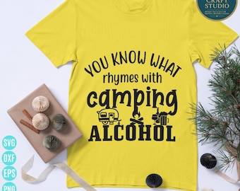 Funny Camping Alcohol SVG – Camper Drinking Quote Cut File (Digital Download)