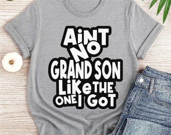 Funny Grandson Quote SVG: Family Shirt Cut File for Cricut & Silhouette
