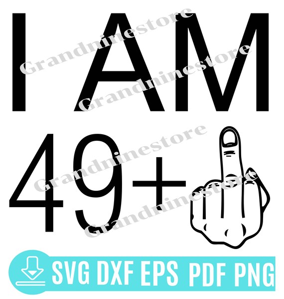 49 plus middle finger