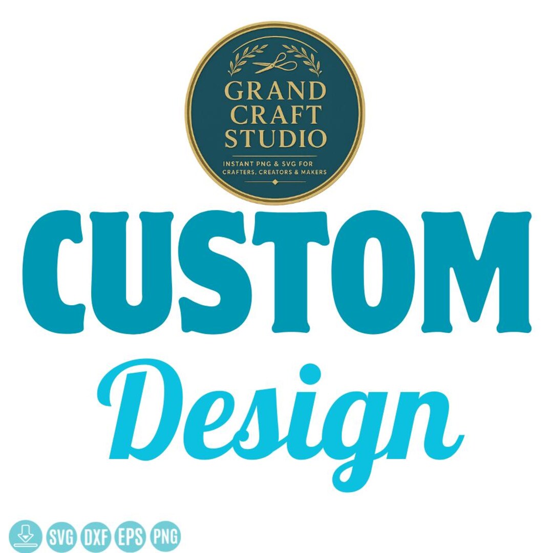Custom SVG Design, Personalized Png, Dxf, Eps File for Cricut ...