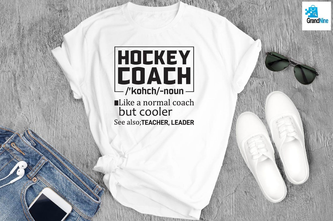 Hockey Coach Definition Svg Coach Gift Hockey Shirt Svg Etsy