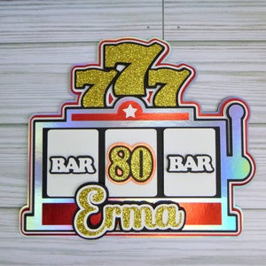 Slot Machine Cake Topper, Personalized Birthday Cake Topper for Men, Casino Cake Topper, Poker Birthday Party for Him, Casino Theme