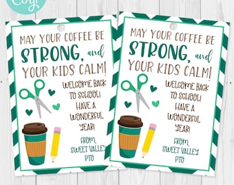 Back To School Coffee Gift Tag Editable Template, Gift for Teachers, First Day of School PTO PTA Teacher Gift Tag, Edit with Corjl