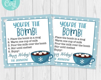 Hot Cocoa You're The Bomb Gift Tag Editable Template, Winter Hot Chocolate Bomb Instructions Christmas Gift Tag, Edit with Corjl