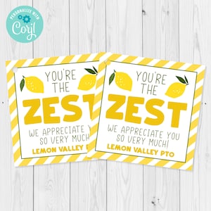 Plantilla de etiqueta de regalo Lemon You&#39;re The Zest, etiqueta de agradecimiento al maestro de limón, voluntario, enfermera, personal, etiqueta de agradecimiento del empleado, editar con Corjl
