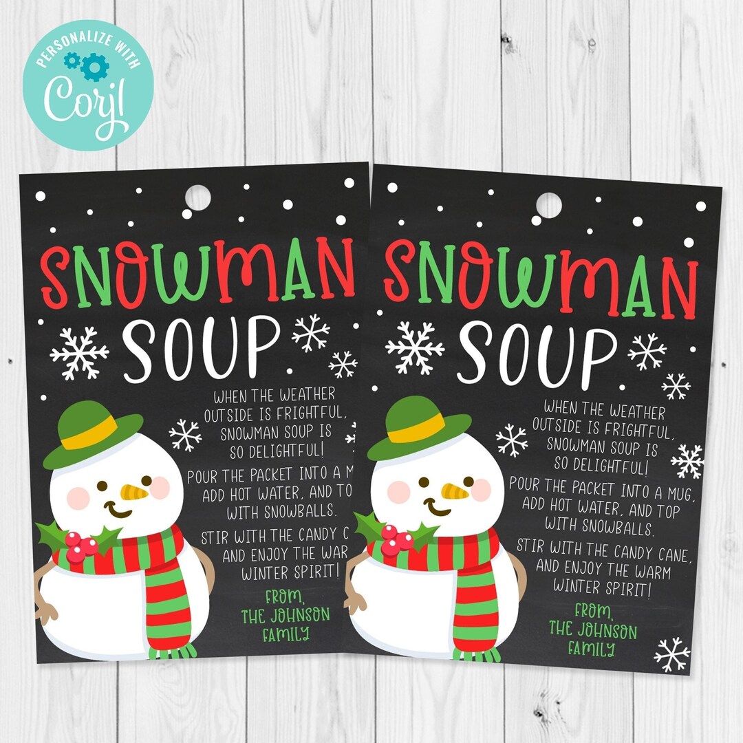Snowman Soup Christmas Gift Tag Template for Kids, Neighbors, Class ...