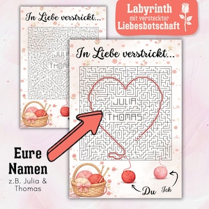 May include: Two personalized mazes with the names "JULIA" and "THOMAS" in a heart shape. The mazes are on a light pink background with floral accents and a basket of yarn. Text includes "In Liebe verstrickt..." and "Labyrinth mit versteckter Liebesbotschaft".