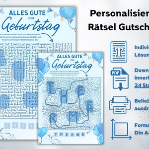 May include: A personalized birthday puzzle gift certificate with a maze design. The certificate features blue balloons and the text "Alles Gute zum Geburtstag". The puzzle includes the word "THERME". Additional icons indicate customizable text, PDF download, and print options.